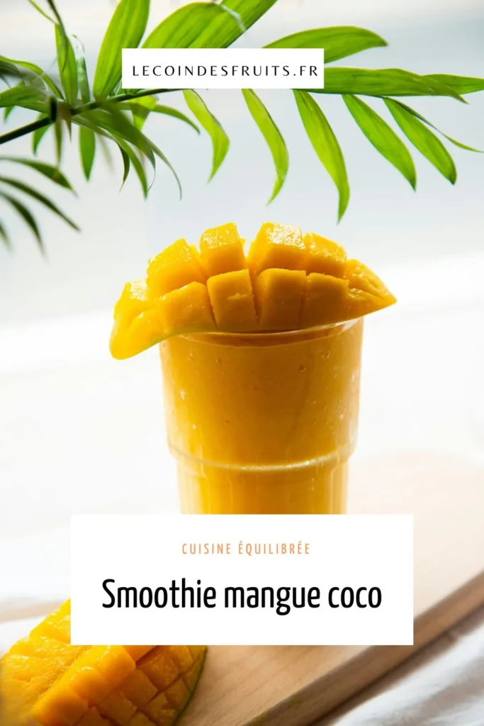 Smoothie mangue coco